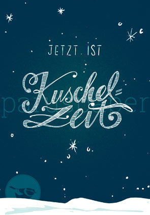 Weihnachtspostkarte Schriftzug Jetzt ist Kuschelzeit vor Sternenhimmel