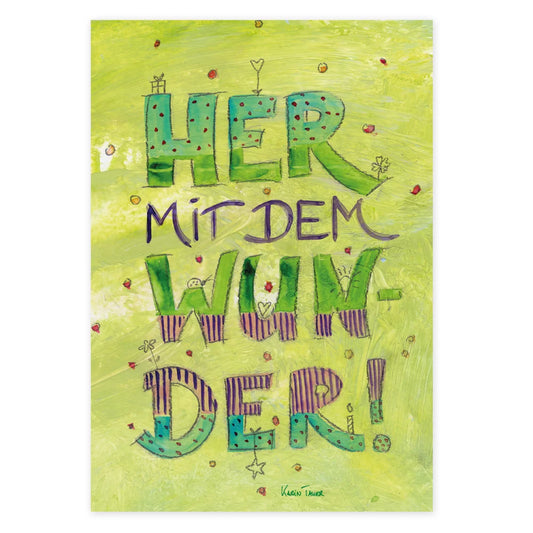 Her mit dem Wunder - Postkarte  - Art.Nr. PKGR141